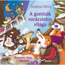 Drabon Ditta - A gombák varázslatos világa 2. egyéb könyv