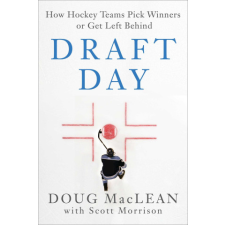  Draft Day: The Art of Building Winning Hockey Teams – Scott Morrison idegen nyelvű könyv