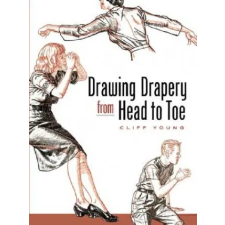  Drawing Drapery from Head to Toe – Cliff Young idegen nyelvű könyv