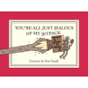 Drawn &amp; Quarterly You're All Just Jealous of My Jetpack | GAULD TOM
