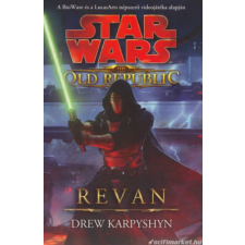 Drew Karpyshyn Revan [Old Republic Star Wars könyv] regény