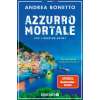 Droemer Taschenbuch Azzurro mortale | Andrea Bonetto