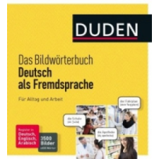  Duden - Das Bildwörterbuch Deutsch als Fremdsprache – Dudenredaktion idegen nyelvű könyv