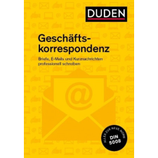  Duden Ratgeber - Geschäftskorrespondenz – Dudenredaktion idegen nyelvű könyv