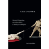Duke University Press Crip Colony | Sony Coranez Bolton