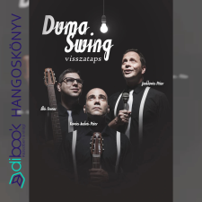 Dumaszínház Duma Swing - Visszataps - 1-2. rész egyéb e-könyv