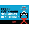 DuMont Buchverlag Gruppe Schlaflos in Nazareth | Frank Flöthmann
