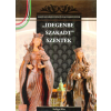 Duna International Kft "Idegenbe szakadt" szentek - A Magyar királynék és nagyasszonyok 4. kötete