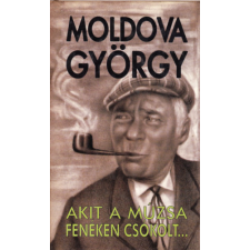 Dunakanyar 2OOO Akit a múzsa fenéken csókolt... antikvárium - használt könyv