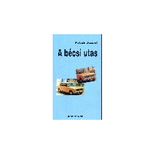 Dunapress Kiadó A bécsi utas - Paládi József ajándékkönyv