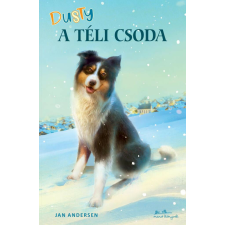 Dusty - A téli csoda gyermek- és ifjúsági könyv