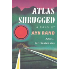 Dutton Books Atlas Shrugged (Centennial Ed. | Rand Ayn idegen nyelvű könyv