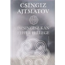  Dzsingisz kán fehér fellege regény