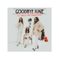 EARACHE Goodbye June - See Where The Night Goes (Vinyl LP (nagylemez)) rock / pop