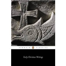 Early Christian Writings – Andrew Louth idegen nyelvű könyv