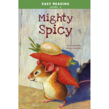  Easy Reading: Level 2 - Mighty Spicy gyermek- és ifjúsági könyv