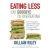  Eating Less – Gillian Riley