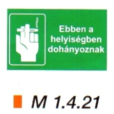  Ebben a helyiségben dohányoznak m 1.4.21 információs címke