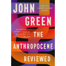 Ebury Publishing Anthropocene Reviewed | GREEN,JOHN egyéb könyv