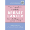 Ebury Publishing The Complete Guide to Breast Cancer – Trisha Greenhalgh