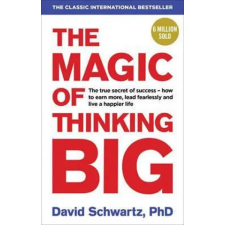 Ebury Publishing The Magic of Thinking Big | David J. Schwartz egyéb könyv
