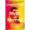 Ebury Publishing The Myth of Normal | Gabor Maté,Daniel Maté