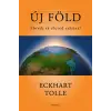Eckhart Tolle - Új Föld