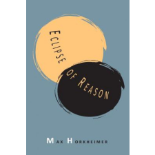 Eclipse of Reason – Max Horkheimer idegen nyelvű könyv