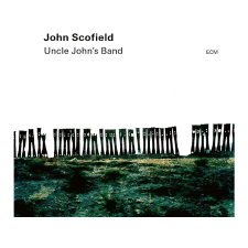 ECM John Scofield - Uncle John's Band (CD) jazz