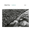 ECM Oded Tzur - Isabela (Vinyl LP (nagylemez))