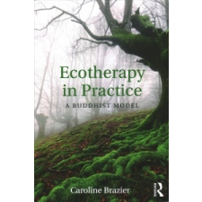 Ecotherapy in Practice – Caroline Brazier idegen nyelvű könyv
