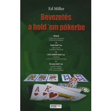 Ed Miller Bevezetés a hold 'em pókerbe szórakozás