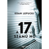 Edan Lepucki LEPUCKI, EDAN - A 17-ES SZÁMÚ NÕ