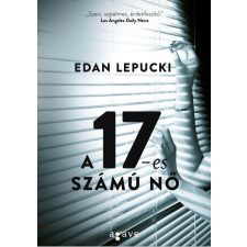 Edan Lepucki LEPUCKI, EDAN - A 17-ES SZÁMÚ NÕ irodalom