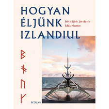 Edda Magnus - Hogyan éljünk izlandiul egyéb könyv