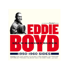  Eddie Boyd - Blue Monday Blues: 1950-1960 Sides (CD) egyéb zene