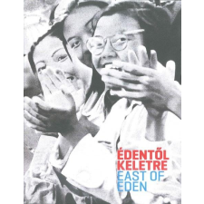  - Édentől Keletre - East Of Eden album
