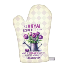  Edényfogó kesztyű, főzőkesztyű, Az anyai szeretet lakástextília