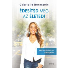 ÉDESVÍZ Édesítsd meg az életed egyéb e-könyv