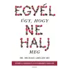 ÉDESVÍZ Egyél úgy, hogy ne halj meg