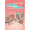 ÉDESVÍZ Jobban mint valaha