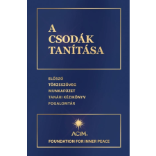 Édesvíz Kiadó A csodák tanítása ezoterika