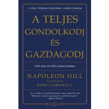 Édesvíz Kiadó A teljes gondolkodj és gazdagodj életmód, egészség