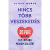 Édesvíz Kiadó Alicia Munoz - Nincs több veszekedés