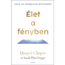 Édesvíz Kiadó Élet a fényben - Jóga az önmegvalósításért életmód, egészség