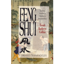 Édesvíz Kiadó Feng shui (A térrendezés ősi kínai művészete) - Terah Kathryn Collins antikvárium - használt könyv