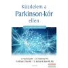 Édesvíz Kiadó Küzdelem a Parkinson-kór ellen