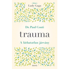 Édesvíz Kiadó Trauma életmód, egészség