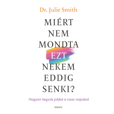 ÉDESVÍZ Miért nem mondta EZT nekem eddig senki? egyéb e-könyv