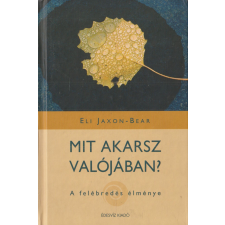 ÉDESVÍZ Mit akarsz valójában? antikvárium - használt könyv